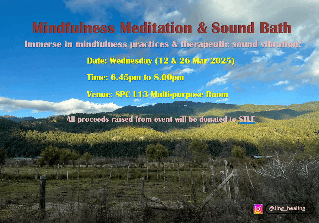 (SPC – Registration) Mindfulness Meditation & Sound Bath (Mar 2025)
