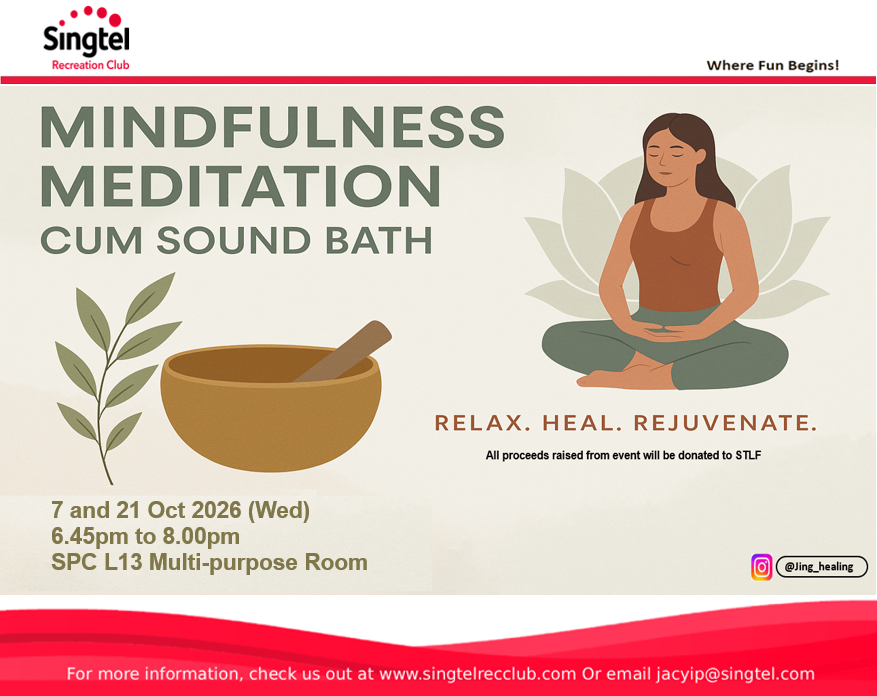(SPC L13 – Registration) Mindfulness Meditation cum Sound Bath (7 & 21 Oct 2026)